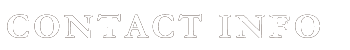 CONTACT INFO